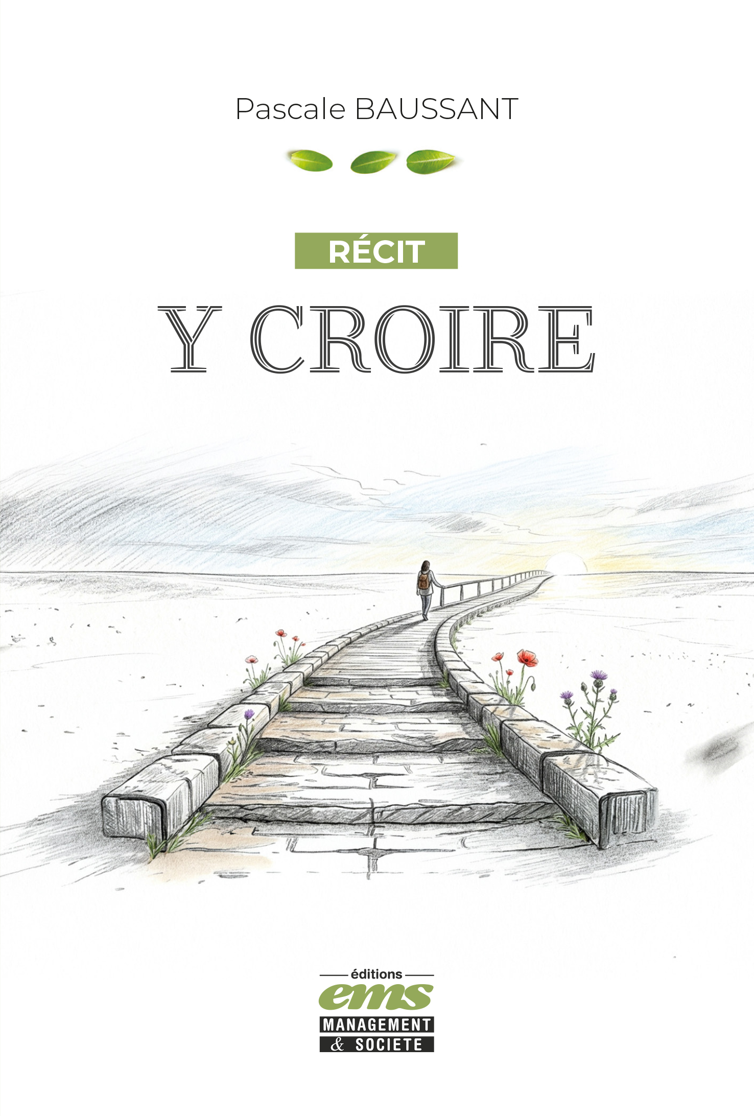 Livre Y croire - Pascale Baussant